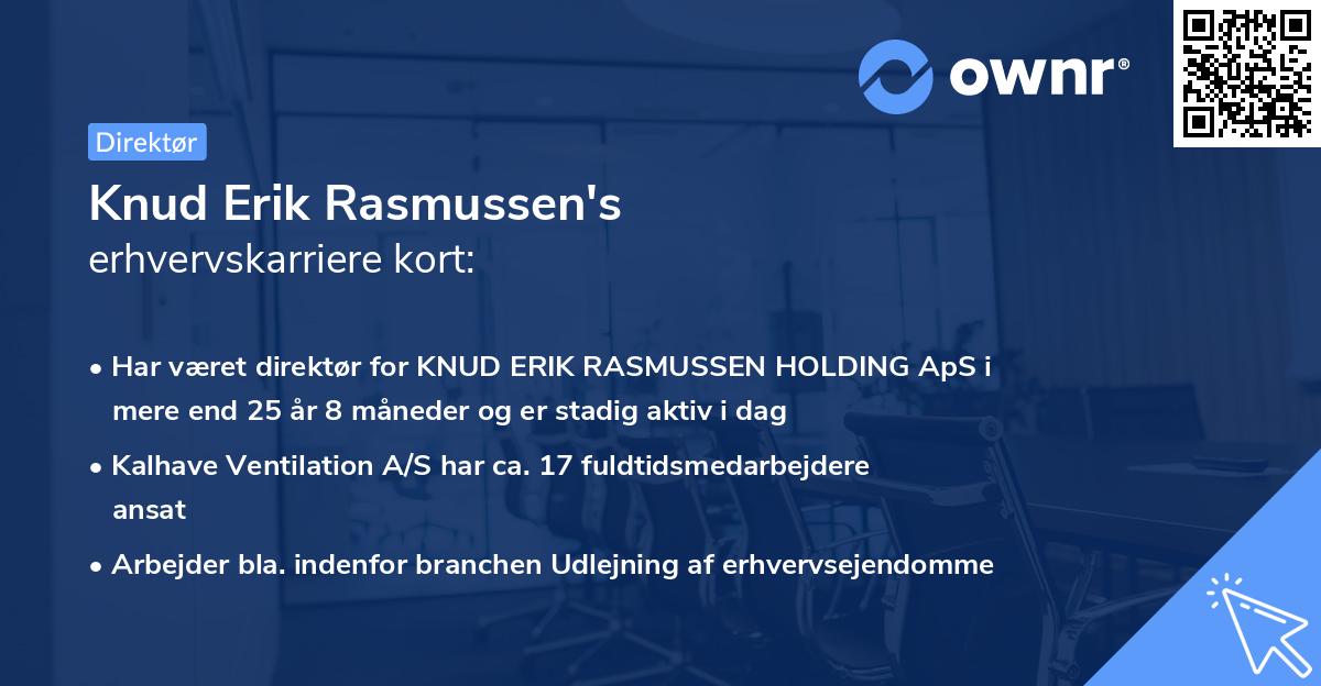 Knud Erik Rasmussen's erhvervskarriere kort
