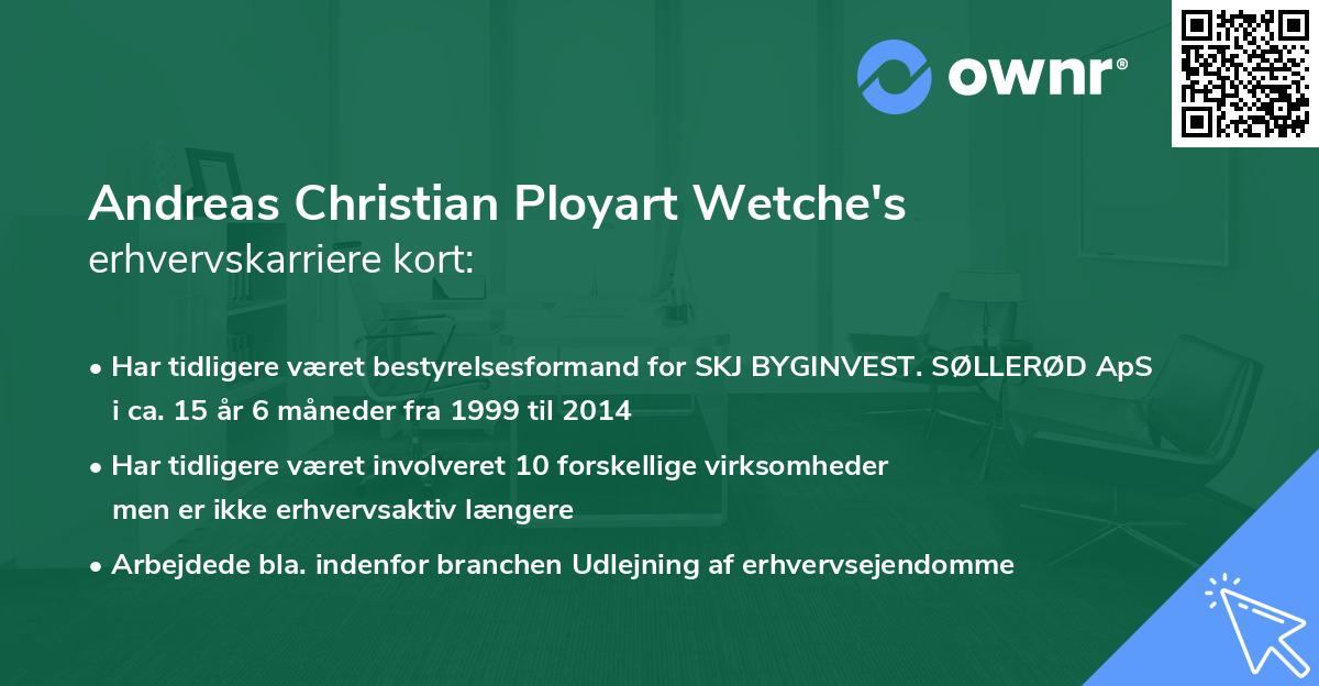 Andreas Christian Ployart Wetche's erhvervskarriere kort