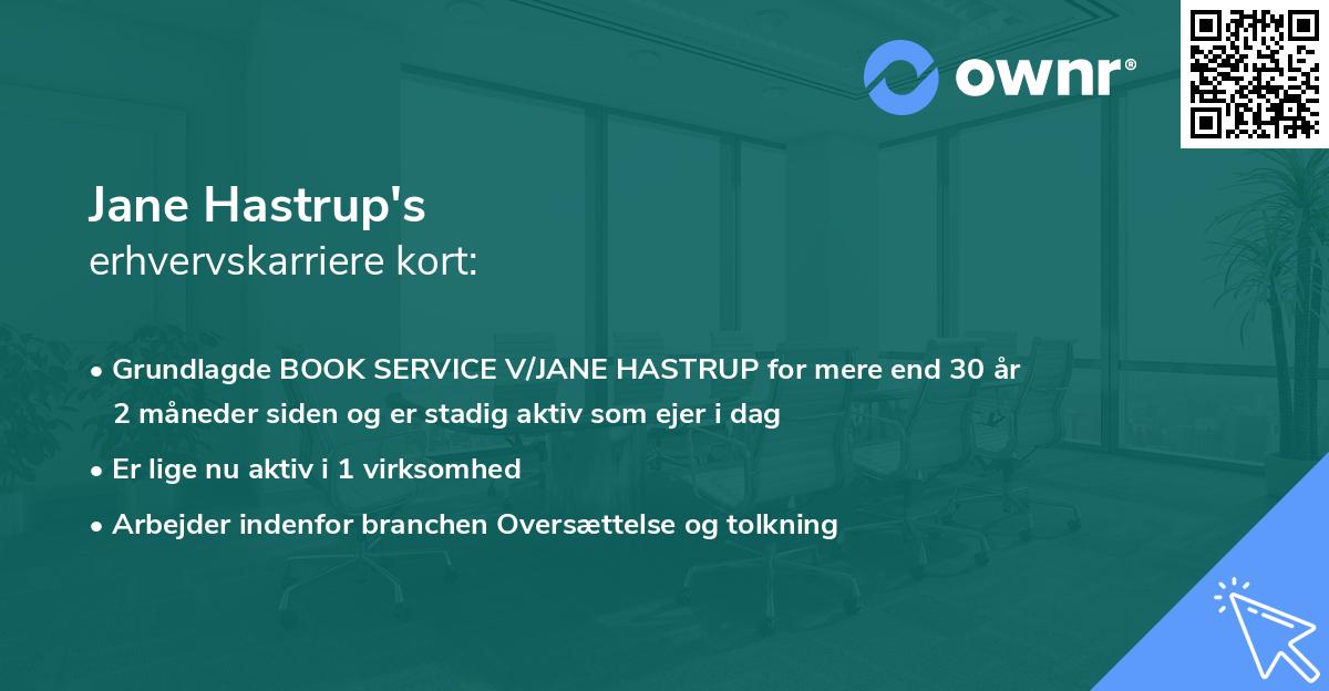 Jane Hastrup's erhvervskarriere kort