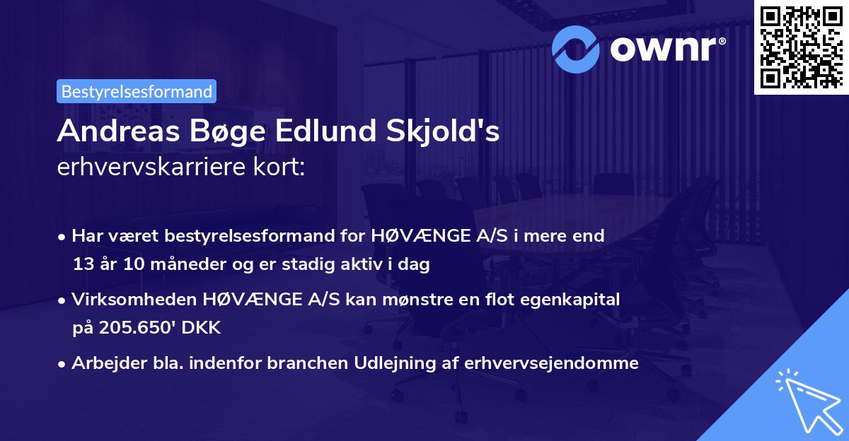 Andreas Bøge Edlund Skjold's erhvervskarriere kort