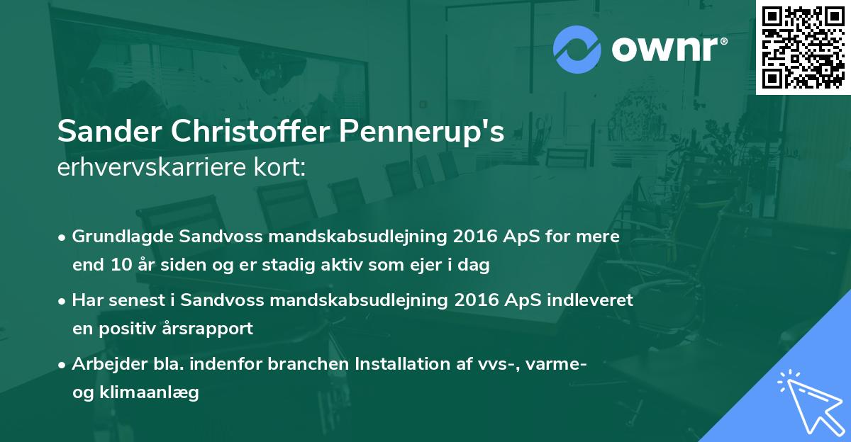Sander Christoffer Pennerup's erhvervskarriere kort