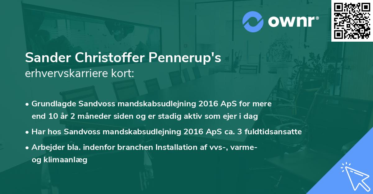 Sander Christoffer Pennerup's erhvervskarriere kort