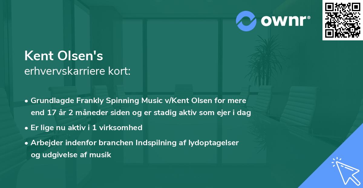 Kent Olsen's erhvervskarriere kort