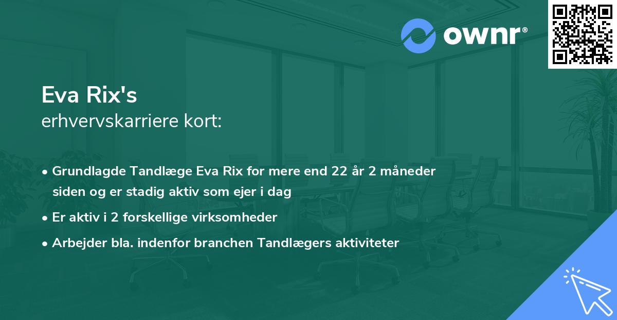 Eva Rix's erhvervskarriere kort