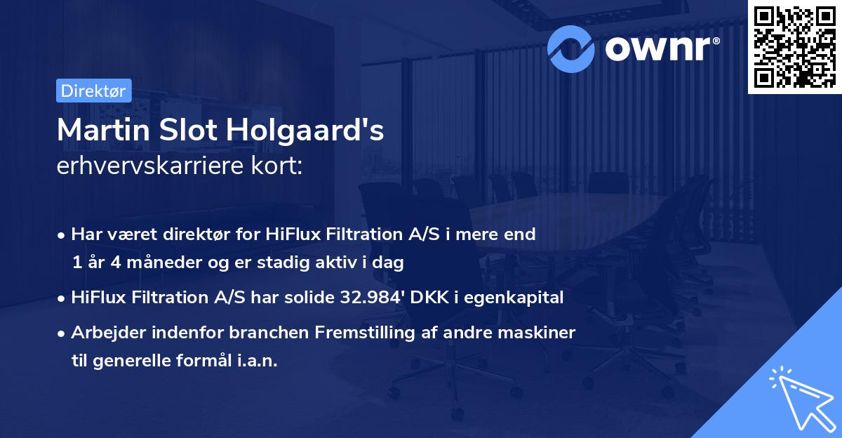 Martin Slot Holgaard's erhvervskarriere kort