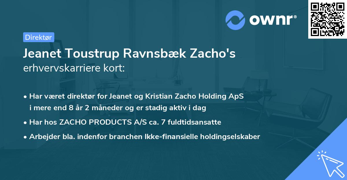 Jeanet Toustrup Ravnsbæk Zacho's erhvervskarriere kort