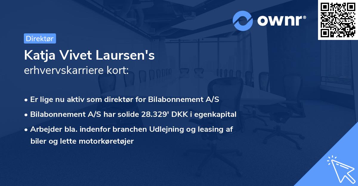 Katja Vivet Laursen's erhvervskarriere kort