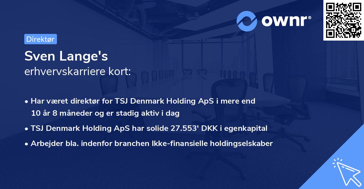 Sven Lange's erhvervskarriere kort