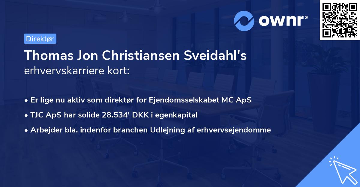 Thomas Jon Christiansen Sveidahl's erhvervskarriere kort