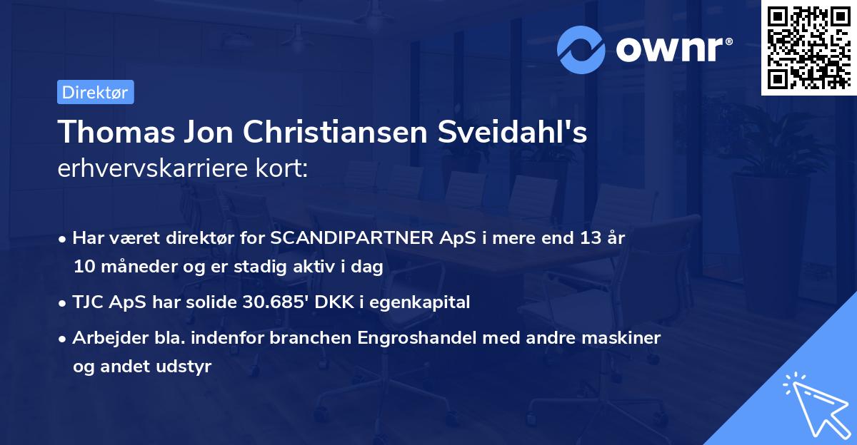 Thomas Jon Christiansen Sveidahl's erhvervskarriere kort