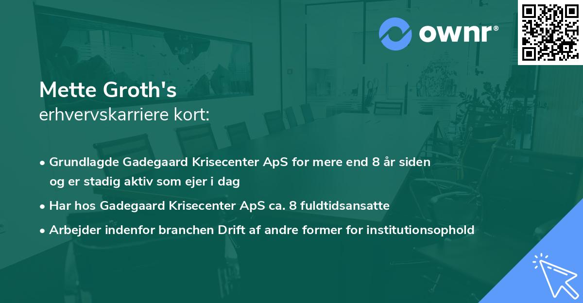 Mette Groth's erhvervskarriere kort
