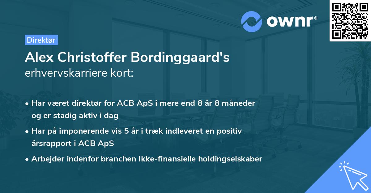 Alex Christoffer Bordinggaard's erhvervskarriere kort