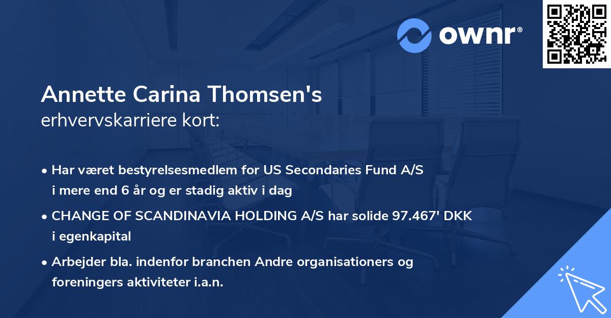 Annette Carina Thomsen's erhvervskarriere kort