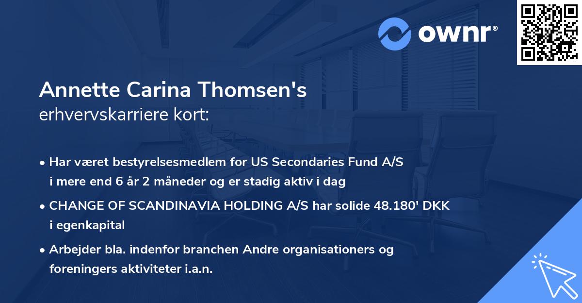 Annette Carina Thomsen's erhvervskarriere kort