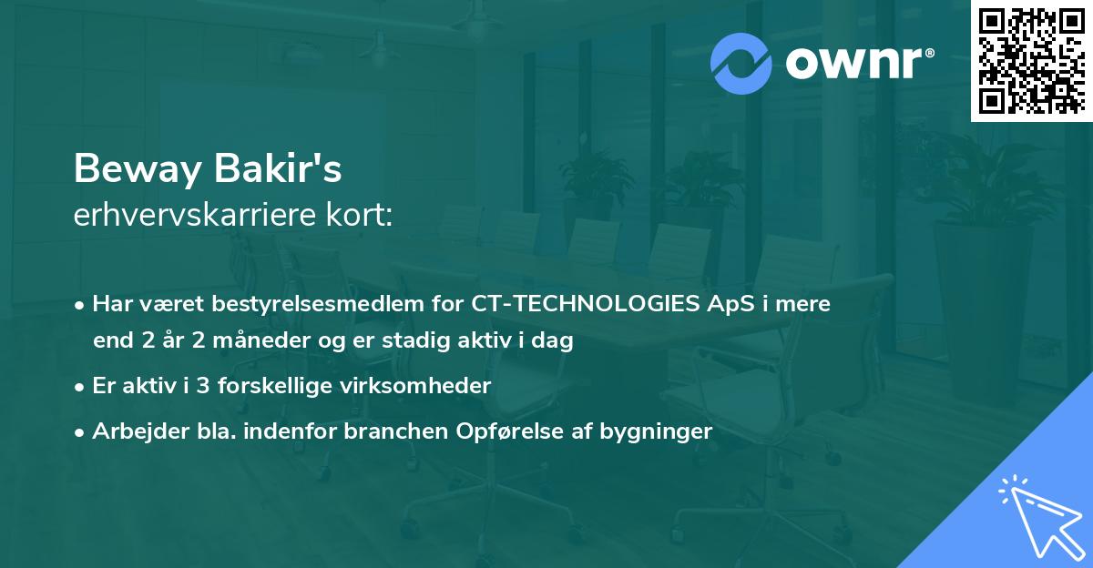 Beway Bakir's erhvervskarriere kort