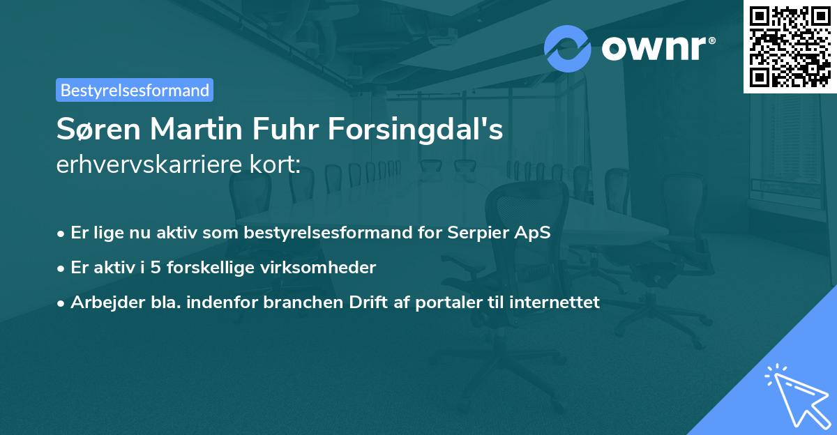 Søren Martin Fuhr Forsingdal's erhvervskarriere kort