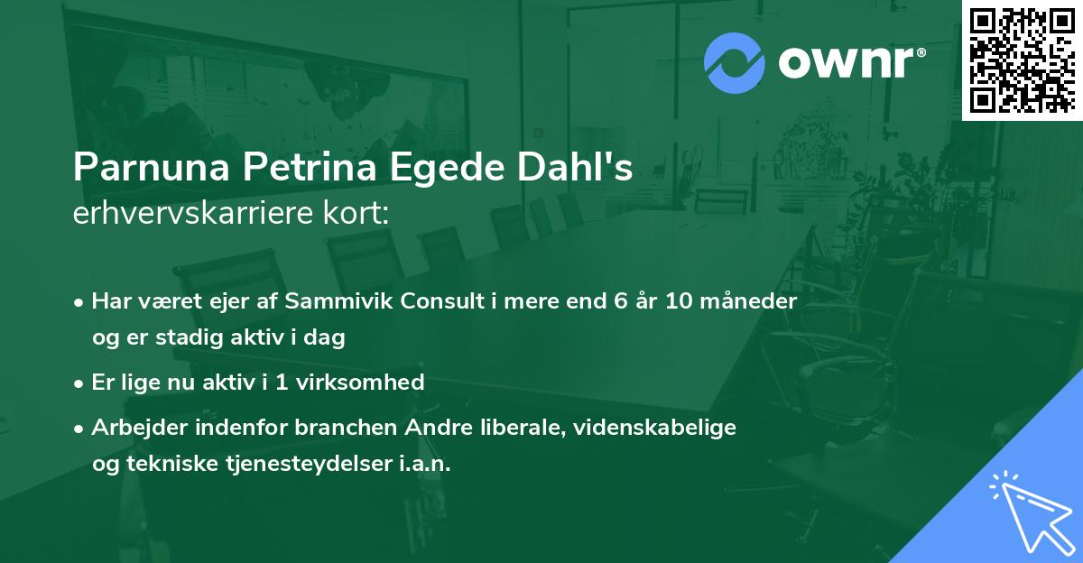 Parnuna Petrina Egede Dahl's erhvervskarriere kort