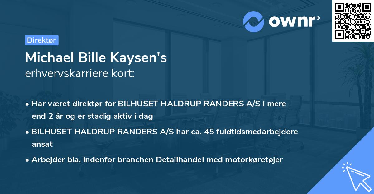 Michael Bille Kaysen's erhvervskarriere kort