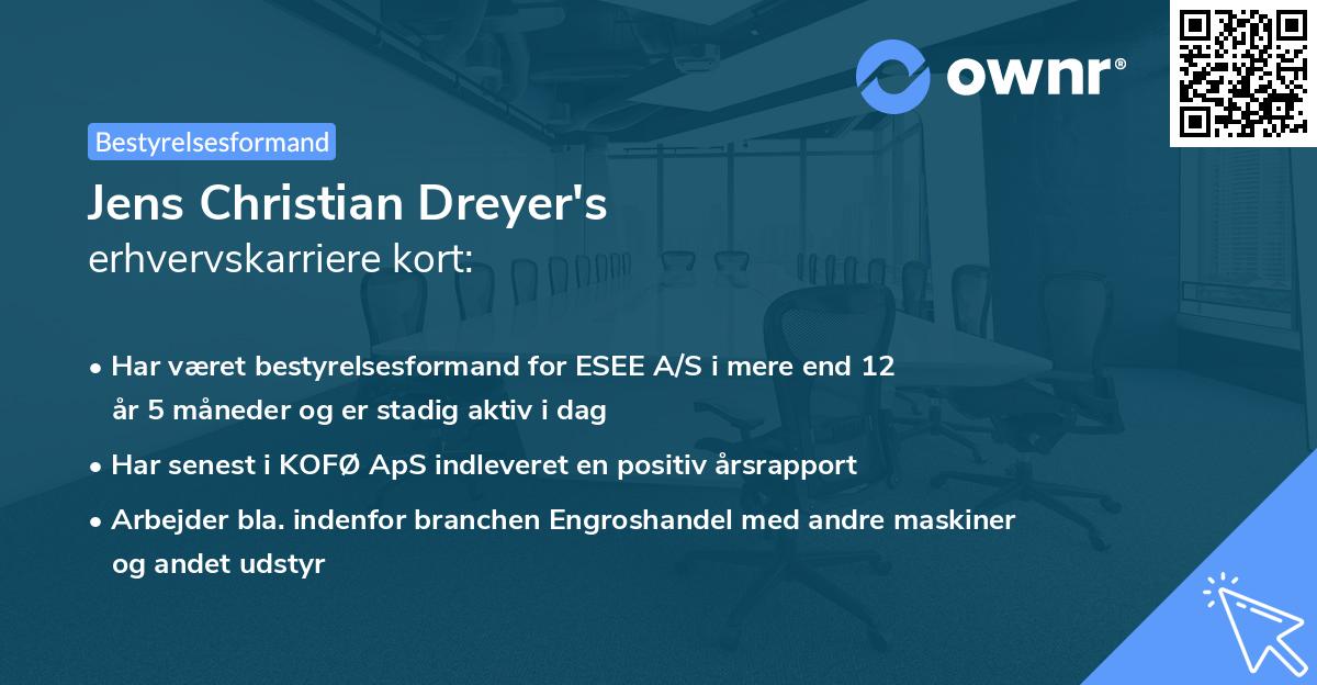 Jens Christian Dreyer's erhvervskarriere kort