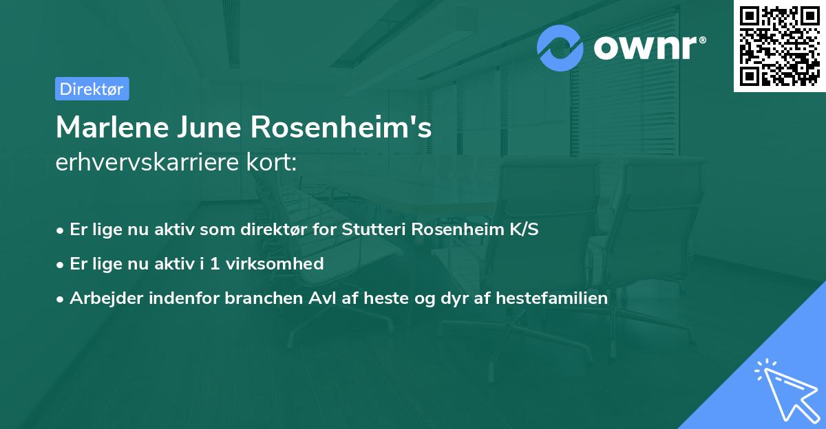 Marlene June Rosenheim's erhvervskarriere kort