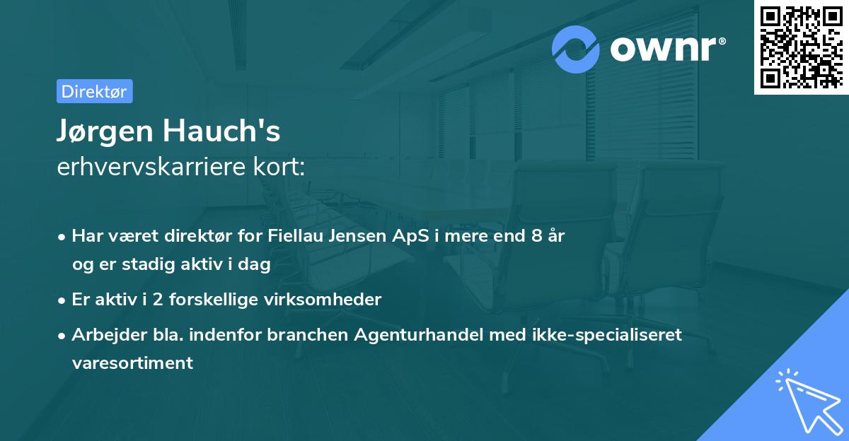 Jørgen Hauch's erhvervskarriere kort