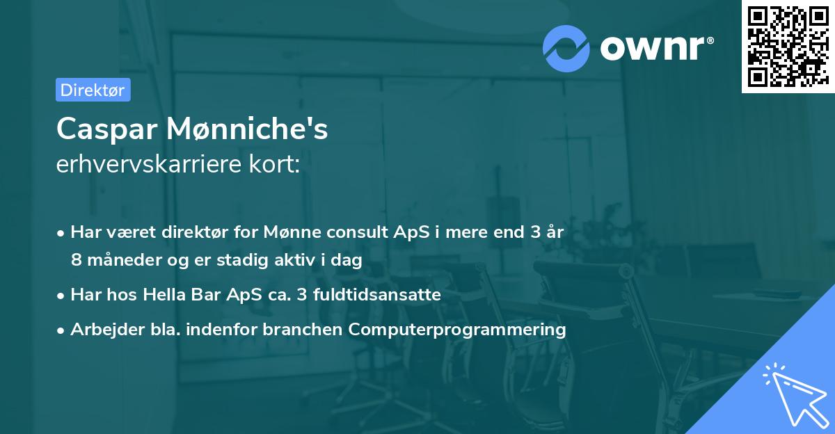 Caspar Mønniche's erhvervskarriere kort