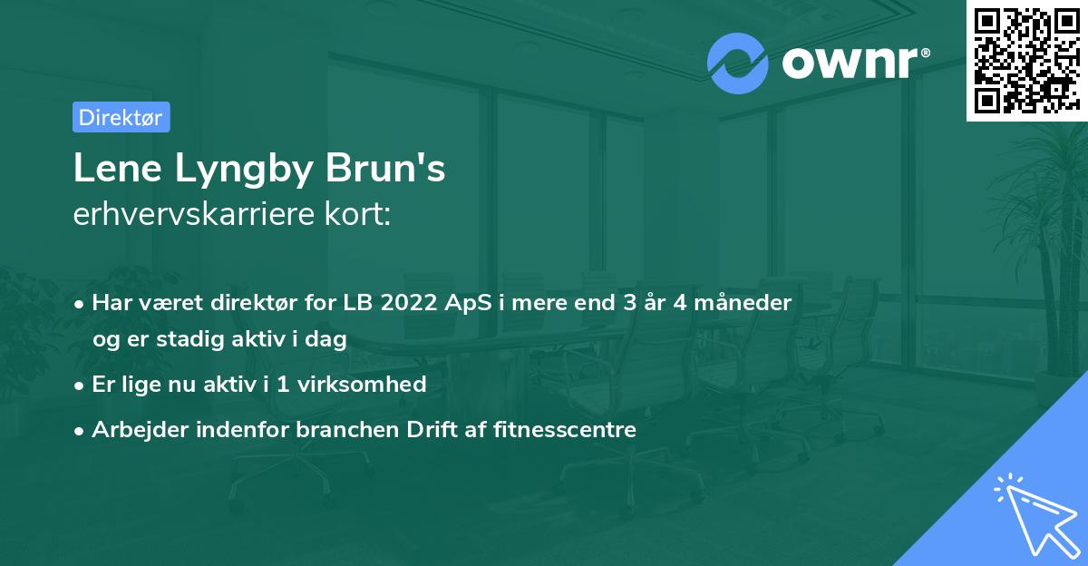 Lene Lyngby Brun's erhvervskarriere kort