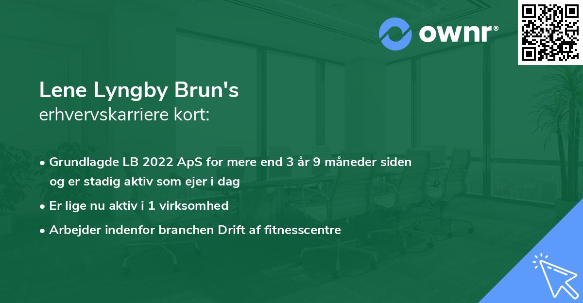 Lene Lyngby Brun's erhvervskarriere kort
