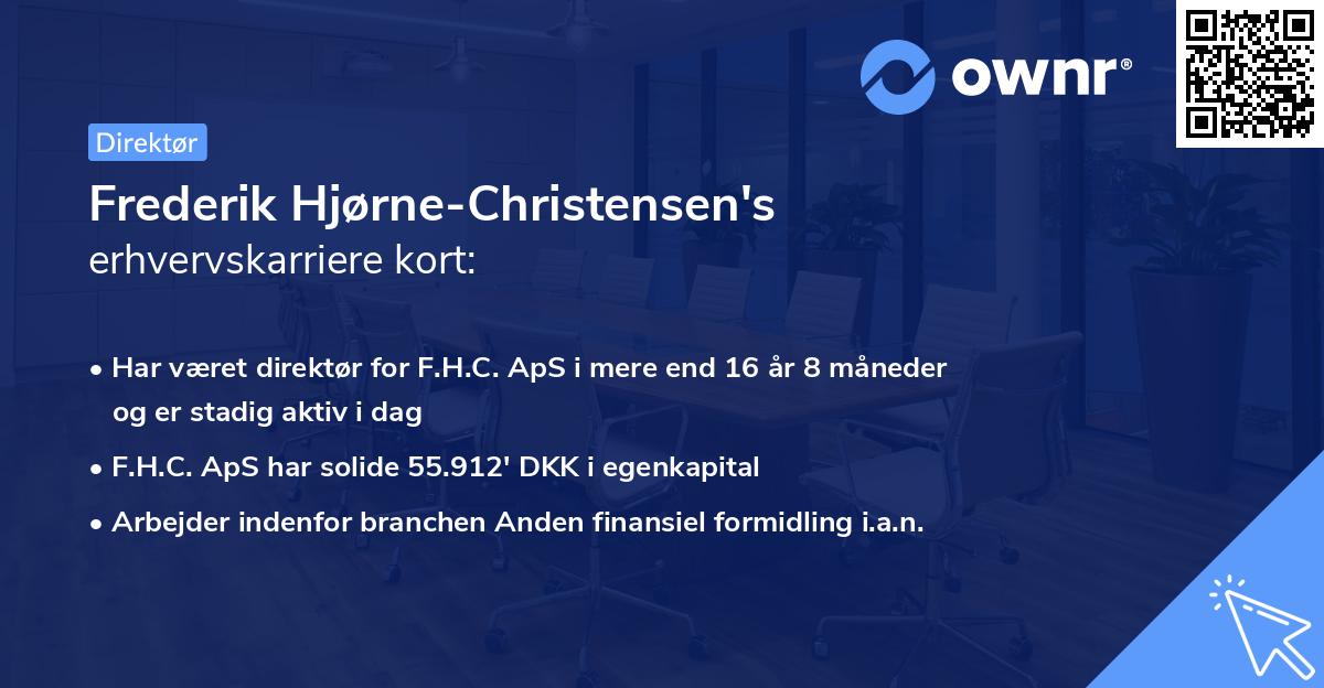 Frederik Hjørne-Christensen's erhvervskarriere kort