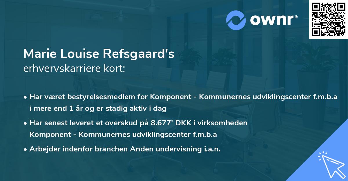 Marie Louise Refsgaard's erhvervskarriere kort