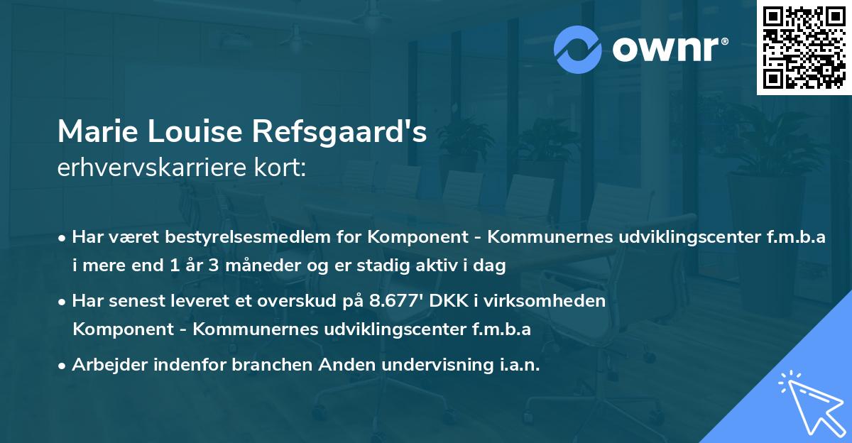 Marie Louise Refsgaard's erhvervskarriere kort