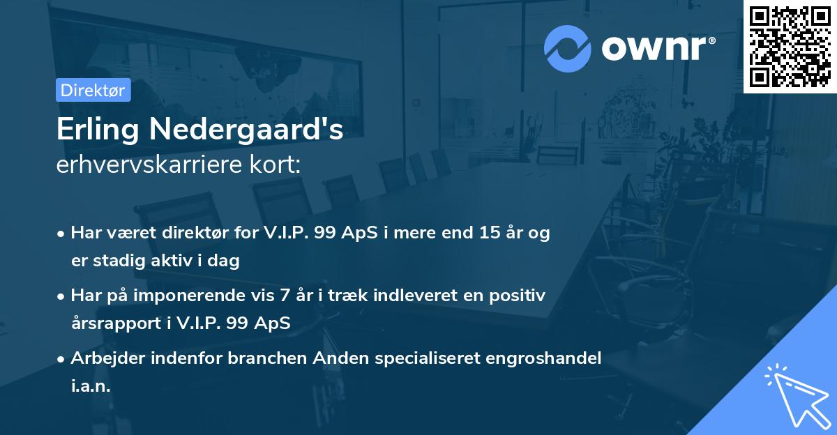 Erling Nedergaard's erhvervskarriere kort