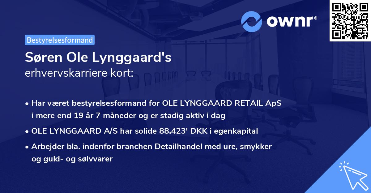 Søren Ole Lynggaard's erhvervskarriere kort