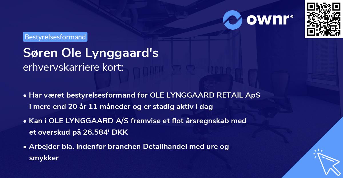 Søren Ole Lynggaard's erhvervskarriere kort