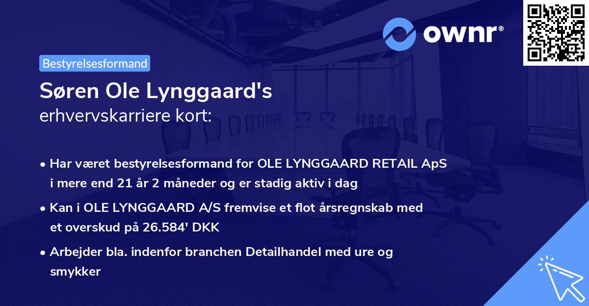 Søren Ole Lynggaard's erhvervskarriere kort