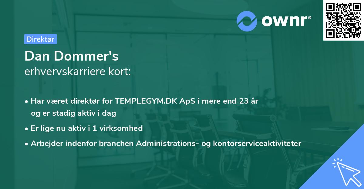 Dan Dommer's erhvervskarriere kort