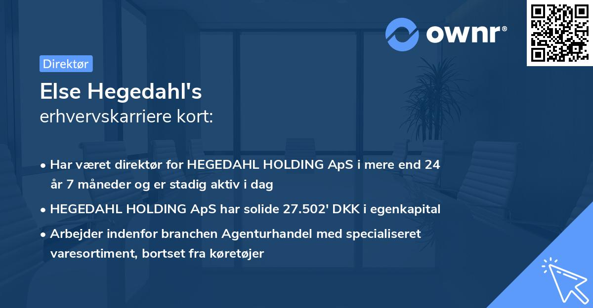 Else Hegedahl's erhvervskarriere kort