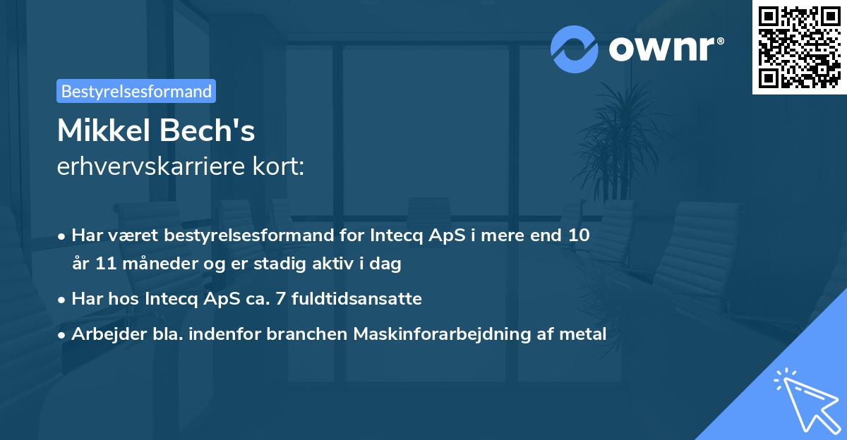 Mikkel Bech's erhvervskarriere kort