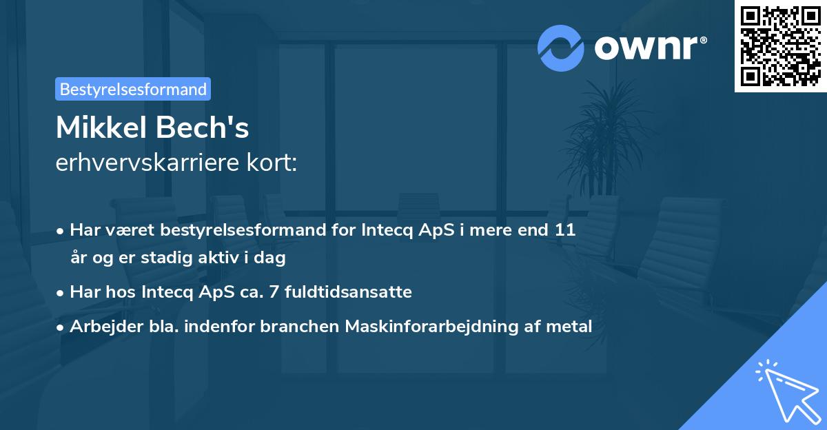 Mikkel Bech's erhvervskarriere kort