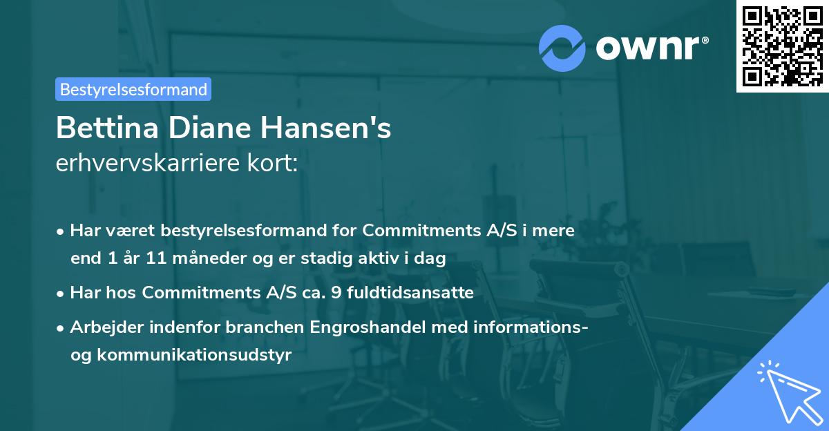 Bettina Diane Hansen's erhvervskarriere kort