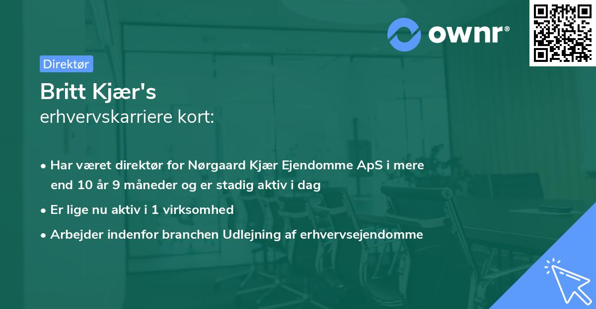 Britt Kjær's erhvervskarriere kort