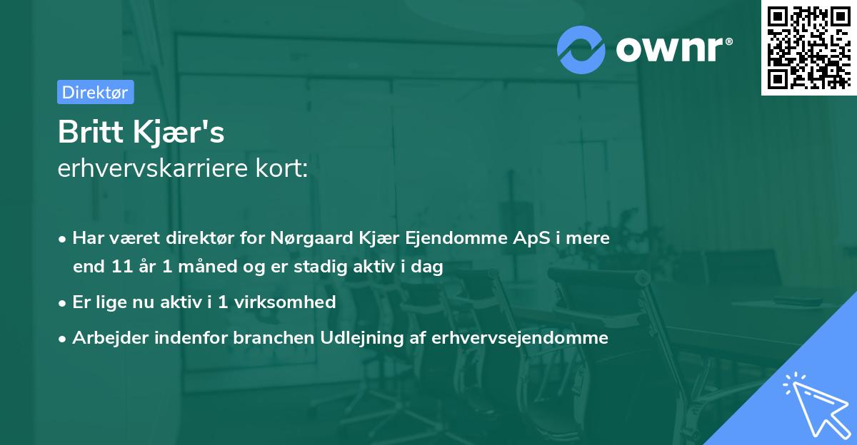 Britt Kjær's erhvervskarriere kort