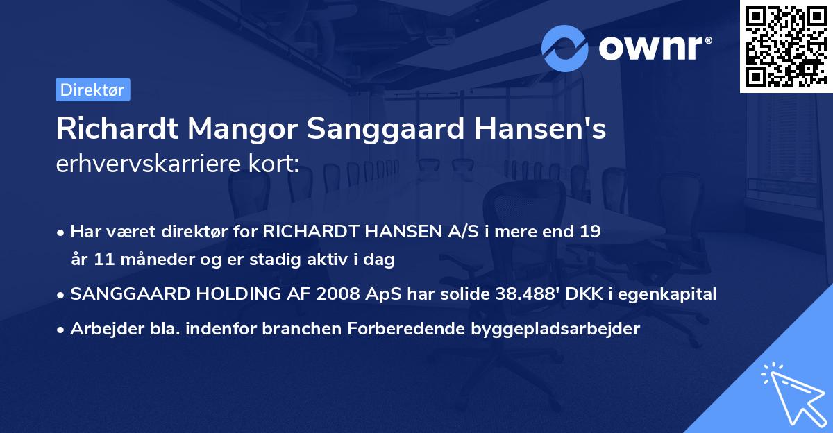 Richardt Mangor Sanggaard Hansen's erhvervskarriere kort