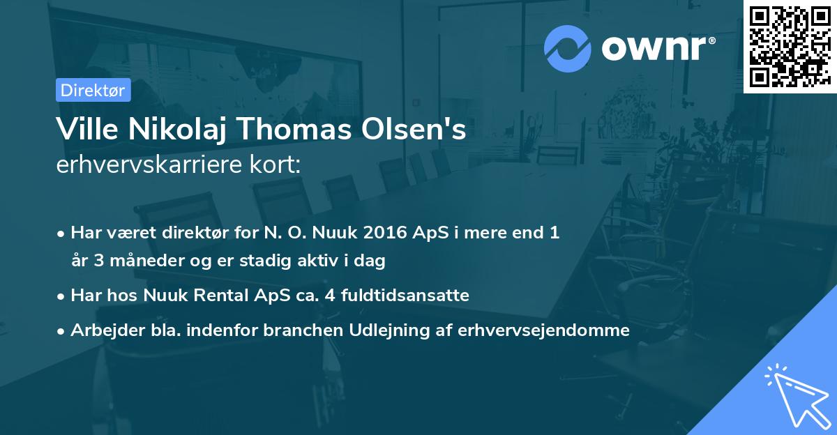 Ville Nikolaj Thomas Olsen's erhvervskarriere kort