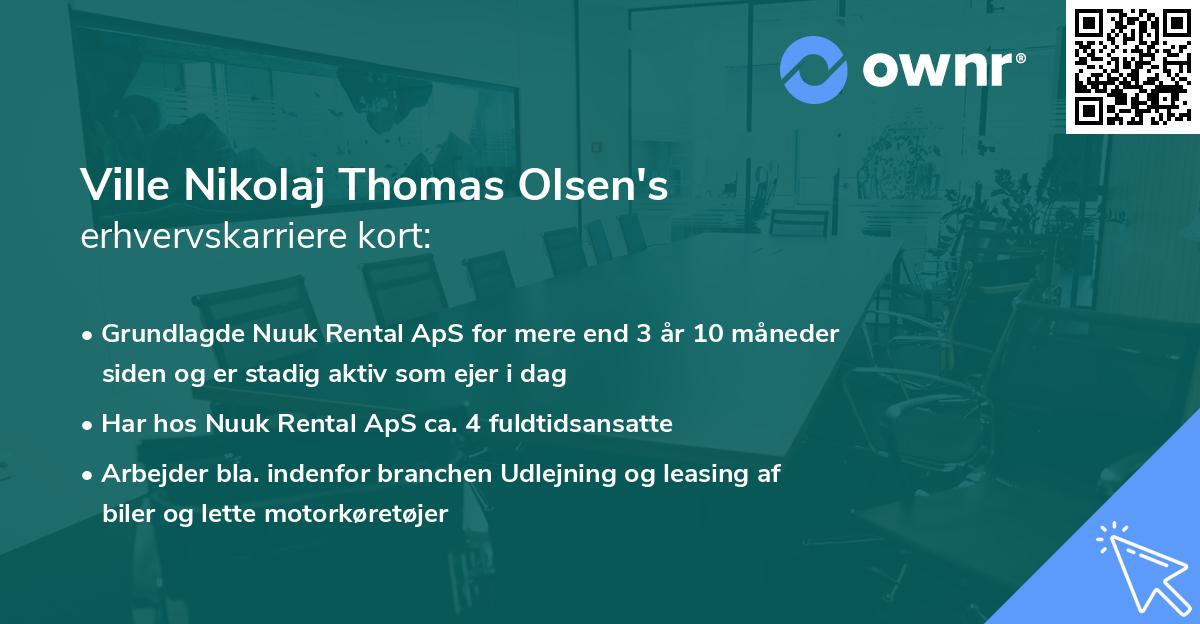 Ville Nikolaj Thomas Olsen's erhvervskarriere kort