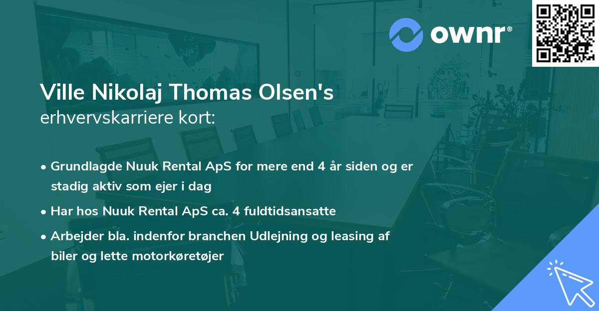 Ville Nikolaj Thomas Olsen's erhvervskarriere kort