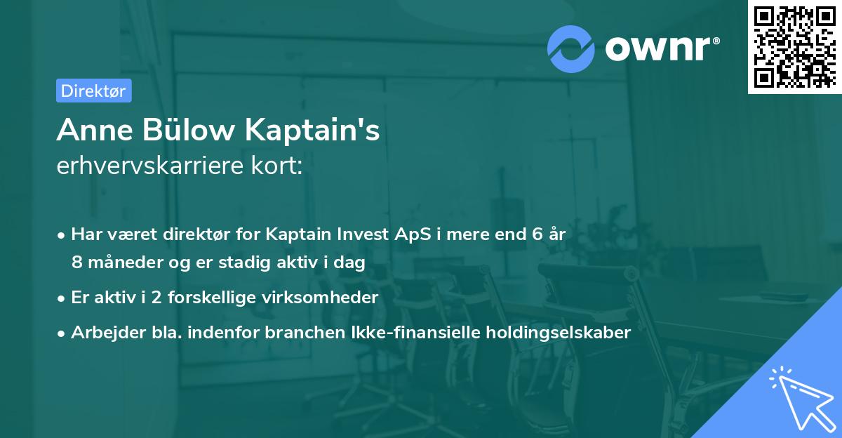Anne Bülow Kaptain's erhvervskarriere kort