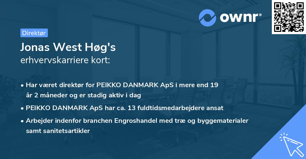 Jonas West Høg's erhvervskarriere kort