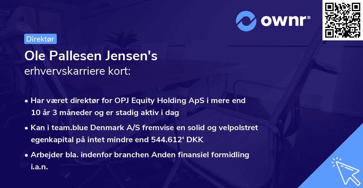 Ole Pallesen Jensen's erhvervskarriere kort