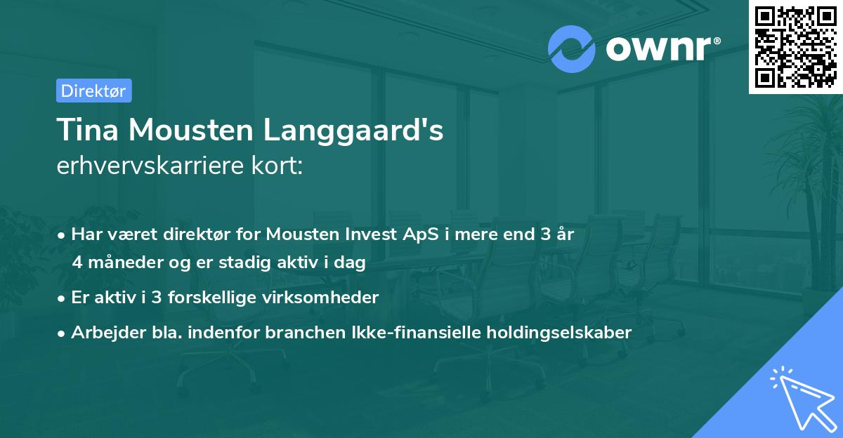Tina Mousten Langgaard's erhvervskarriere kort